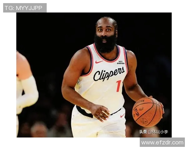 詹姆斯·哈登因伤缺席，球队战局充满变数